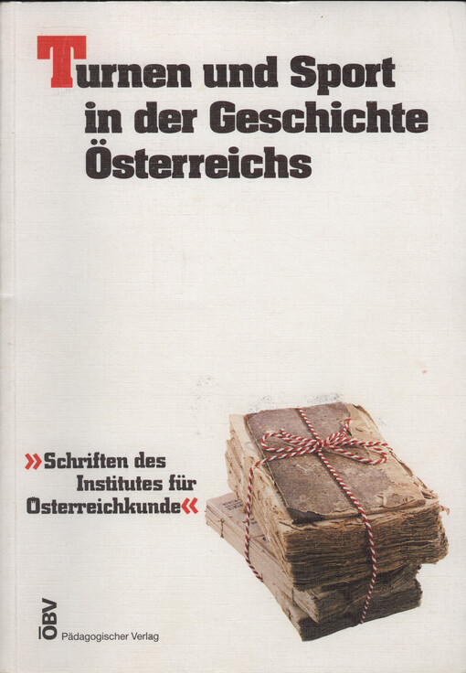 Turnen und Sport in der Geschichte Österreichs