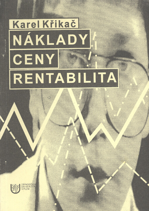 Náklady, ceny, rentabilita