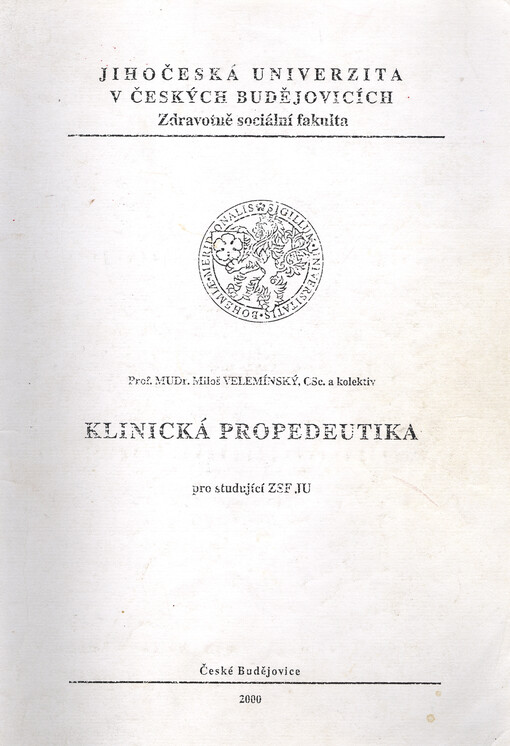 Klinická propedeutika pro studující ZSF JU