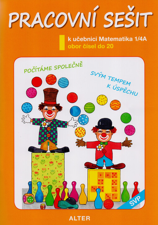 Pracovní sešit k učebnici Matematika 1/4A : obor čísel do 20