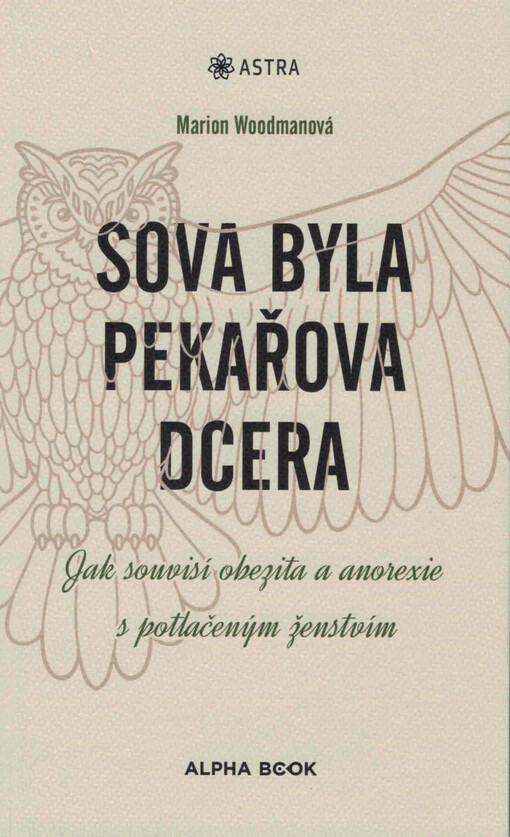 Sova byla pekařova dcera