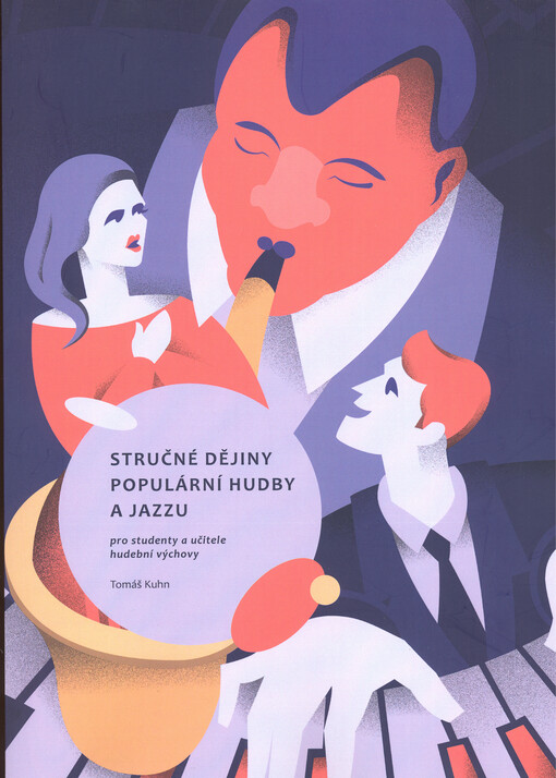 Stručné dějiny populární hudby a jazzu pro studenty a učitele hudební výchovy
