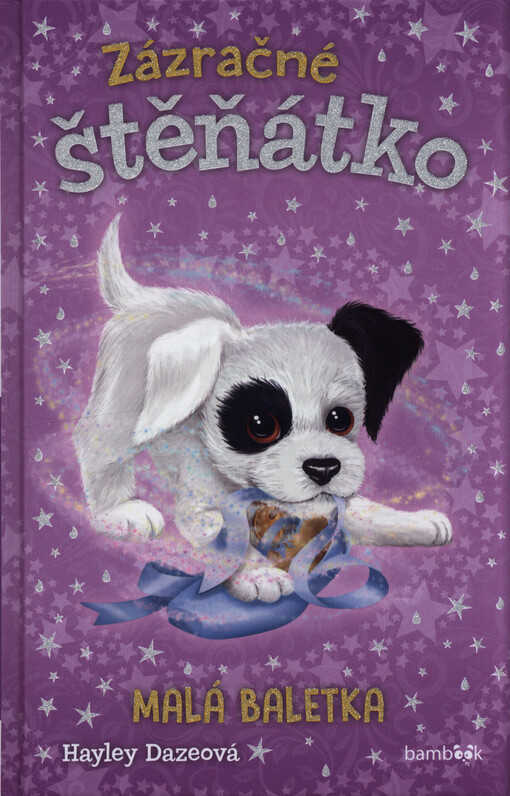 Zázračné štěňátko. Malá baletka