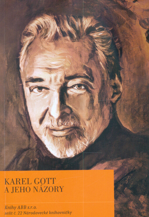 Karel Gott a jeho názory