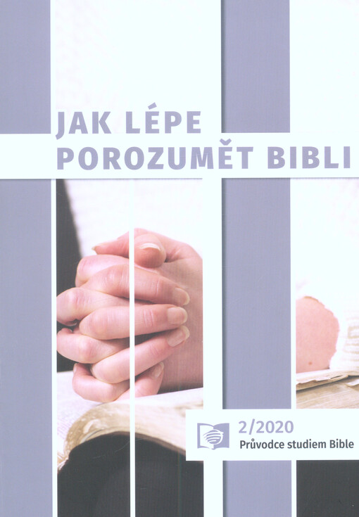 Jak lépe porozumět Bibli