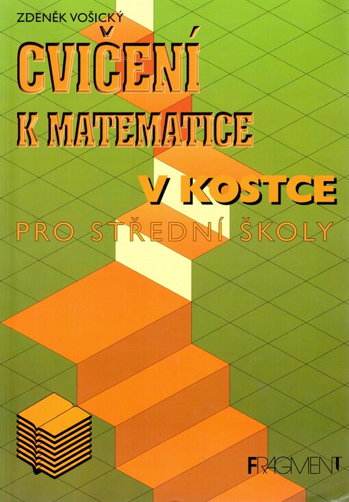 Cvičení k Matematice v kostce