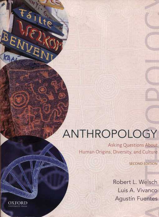 Anthropology : asking questions about human origins, diversity, and culture