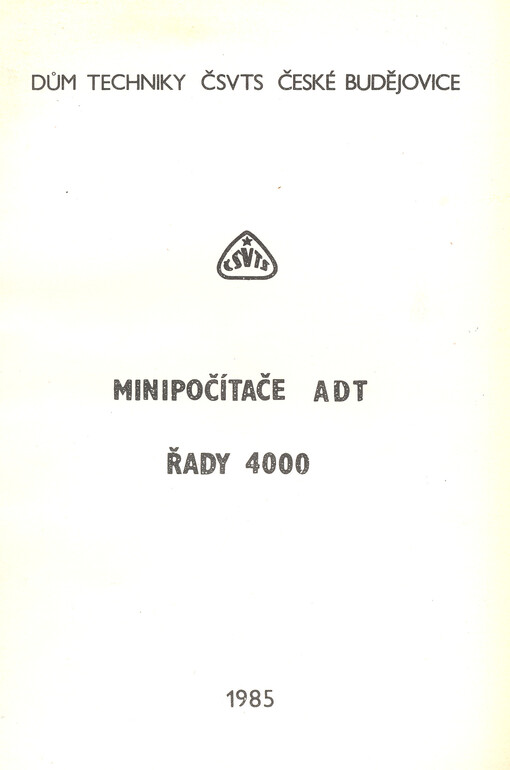Minipočítače ADT řady 4000