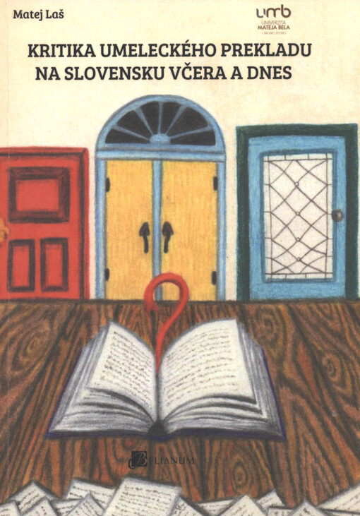 Kritika umeleckého prekladu na Slovensku včera a dnes