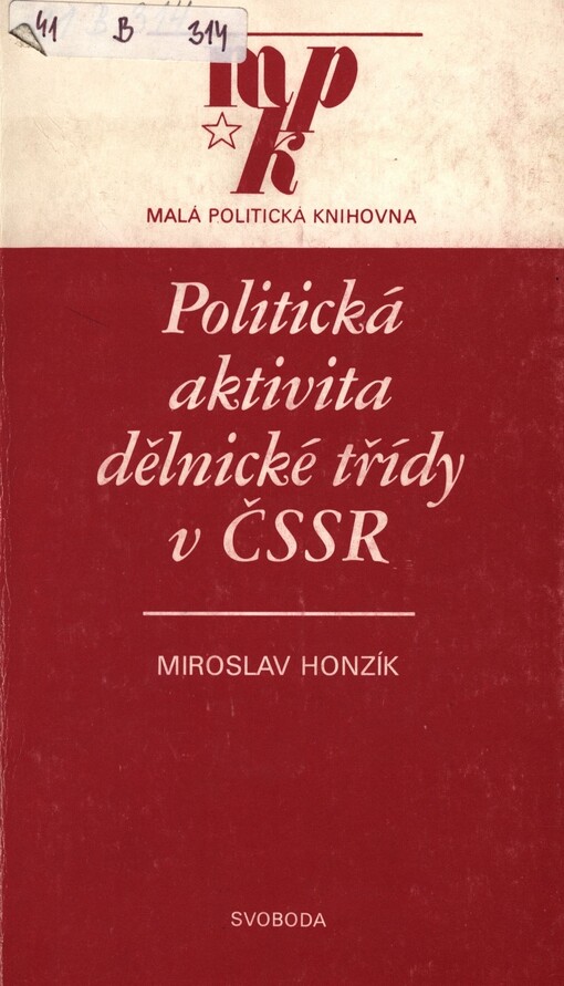 Politická aktivita dělnické třídy v ČSSR