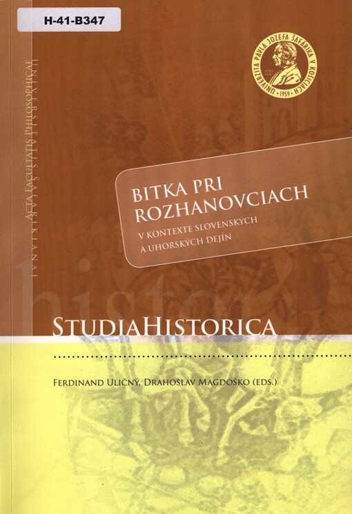 Bitka pri Rozhanovciach v kontexte slovenských a uhorských dejín
