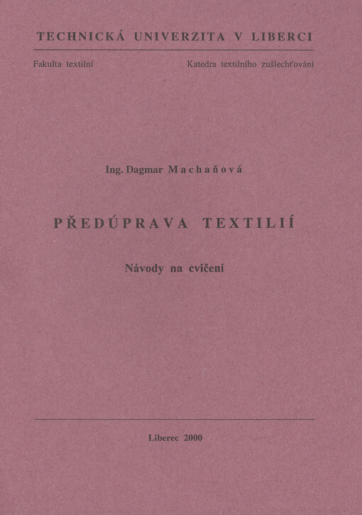 Předúprava textilií : návody na cvičení