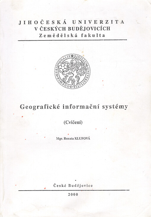 Geografické informační systémy : (cvičení)