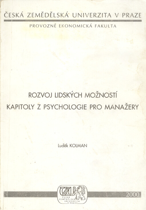 Rozvoj lidských možností : kapitoly z psychologie pro manažery