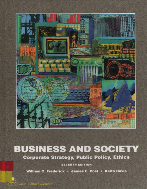 Business and society : corporate strategy, public policy, ethics