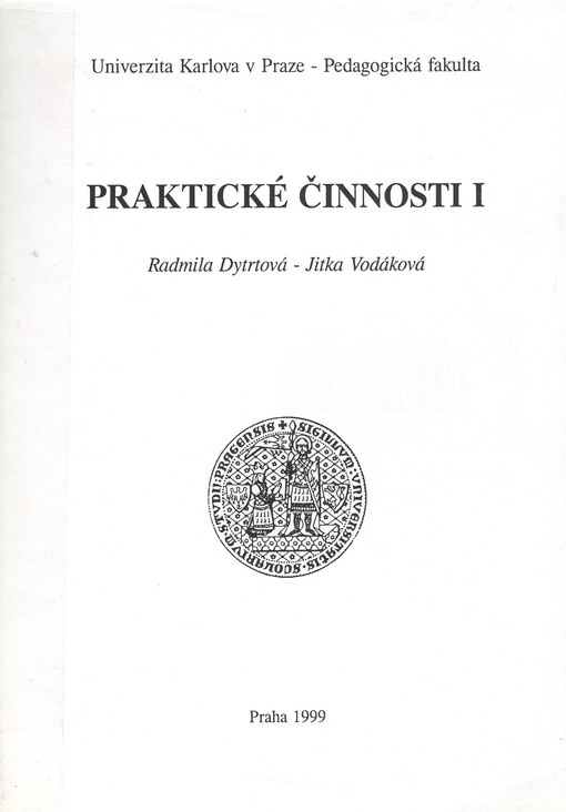 Praktické činnosti. I