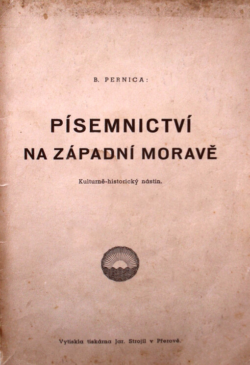 Písemnictví na západní Moravě : kulturně-historický nástin