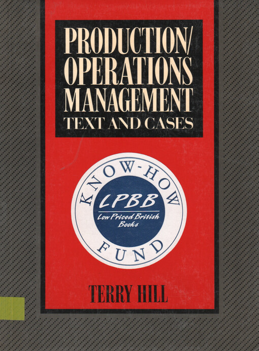 Production/operations management :text and cases