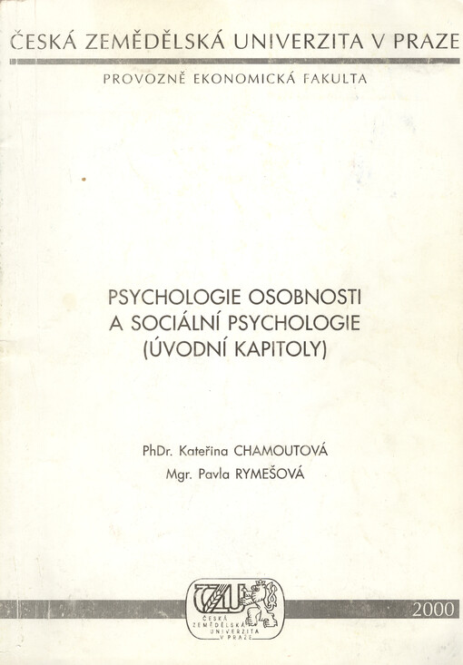 Psychologie osobnosti a sociální psychologie : (úvodní kapitoly)