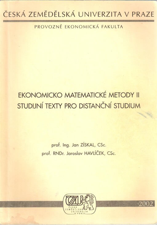 Ekonomicko matematické metody II : studijní texty pro distanční studium