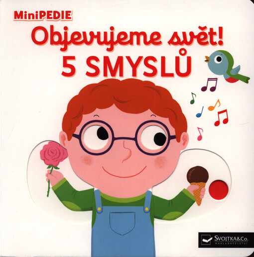 Objevujeme svět!. 5 smyslů