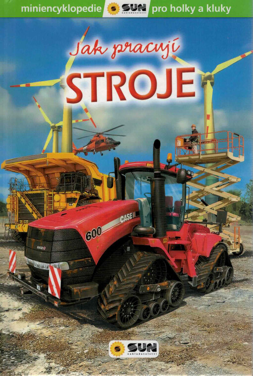 Jak pracují stroje :