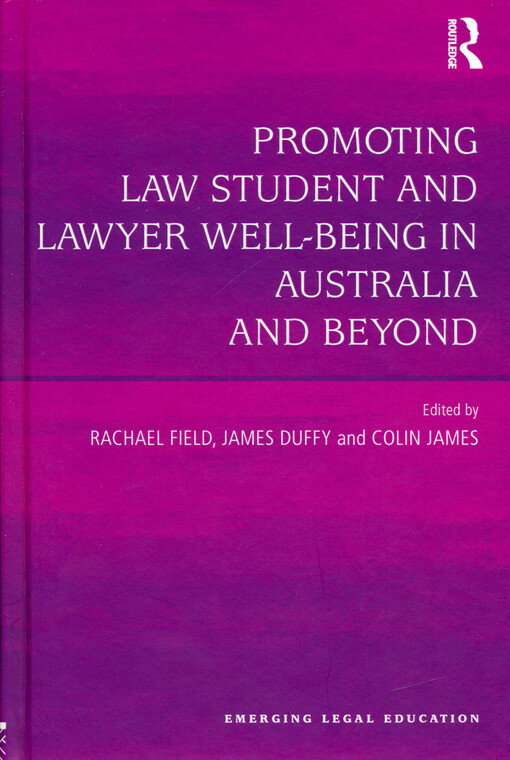 Promoting law student and lawyer well-being in Australia and beyond