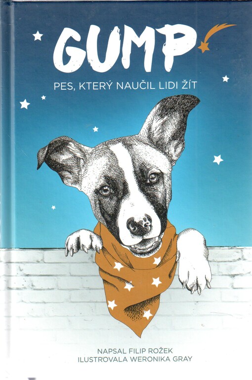 Gump : pes, který naučil lidi žít