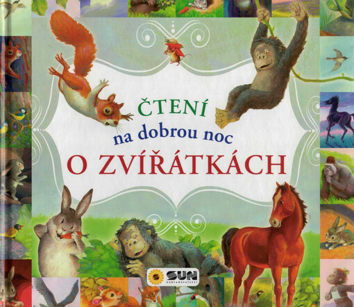O zvířátkách : čtení na dobrou noc