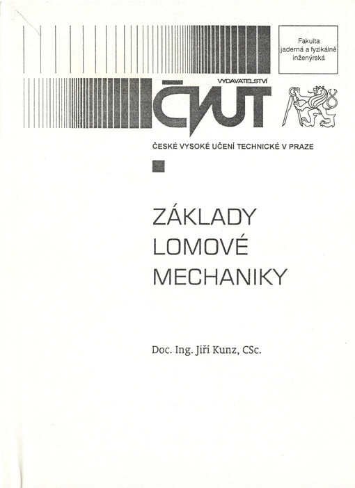 Základy lomové mechaniky
