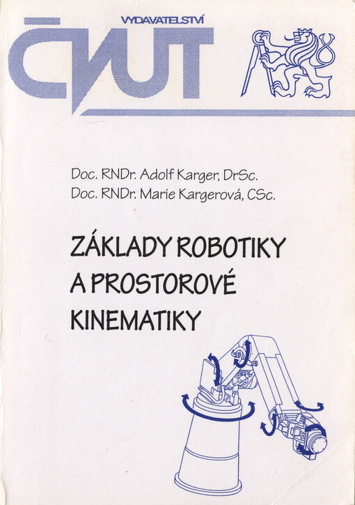 Základy robotiky a prostorové kinematiky