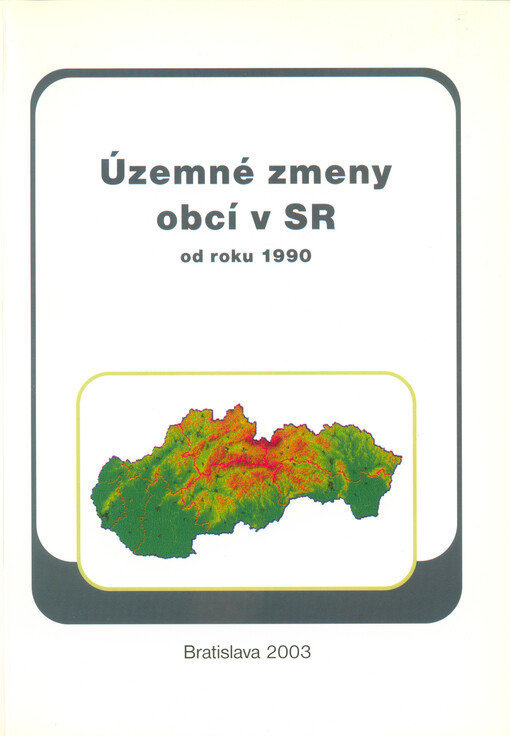 Územné zmeny obcí v SR od roku 1990