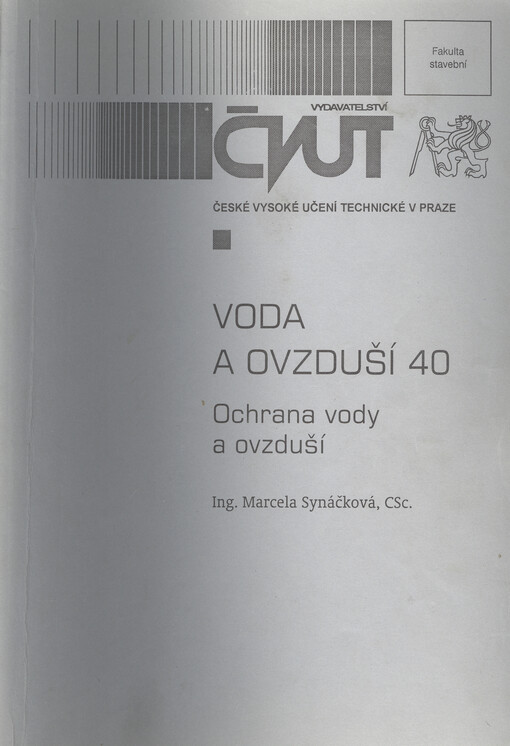 
  Voda a ovzduší 40 : Ochrana vody a ovzduší
  : Ochrana vody a ovzduší