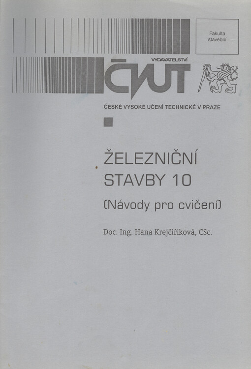 Železniční stavby 10 : (návody pro cvičení)