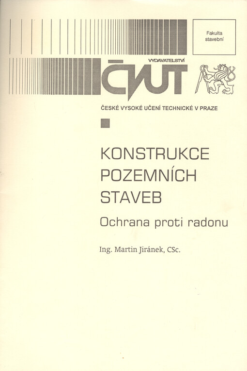 
  Konstrukce pozemních staveb
  : Ochrana proti radonu