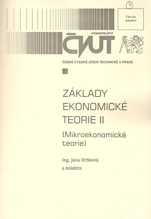 Základy ekonomické teorie II : (mikroekonomická teorie)