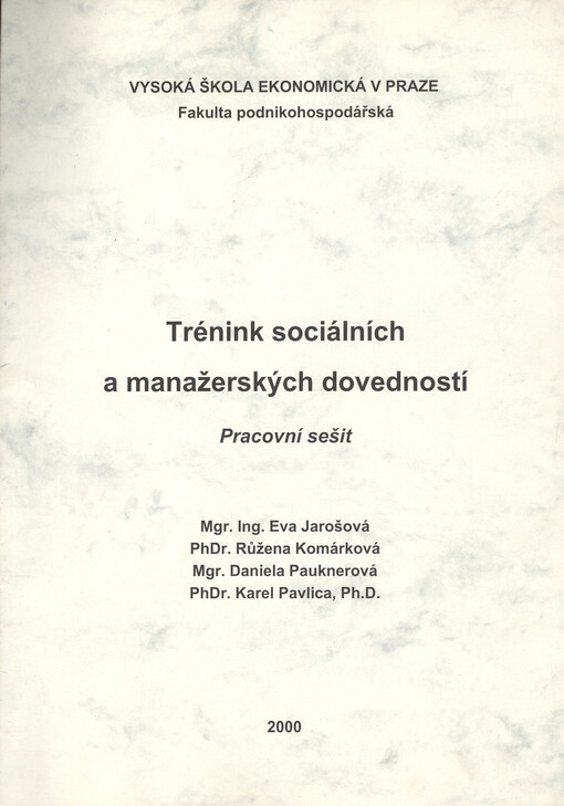 Trénink sociálních a manažerských dovedností : pracovní sešit