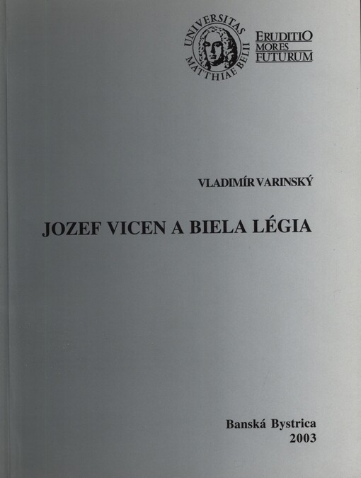 Jozef Vicen a Biela légia