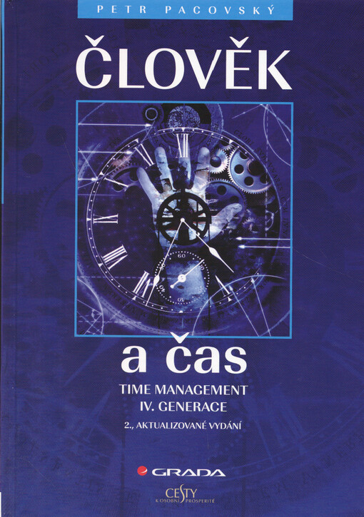Člověk a čas : time management IV. generace