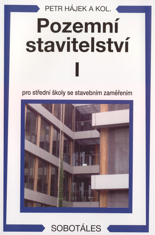 Pozemní stavitelství I : pro střední školy se stavebním zaměřením