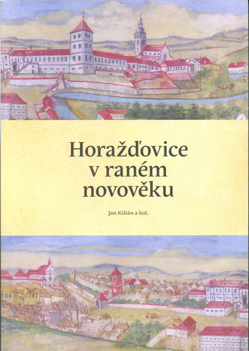 Horažďovice v raném novověku