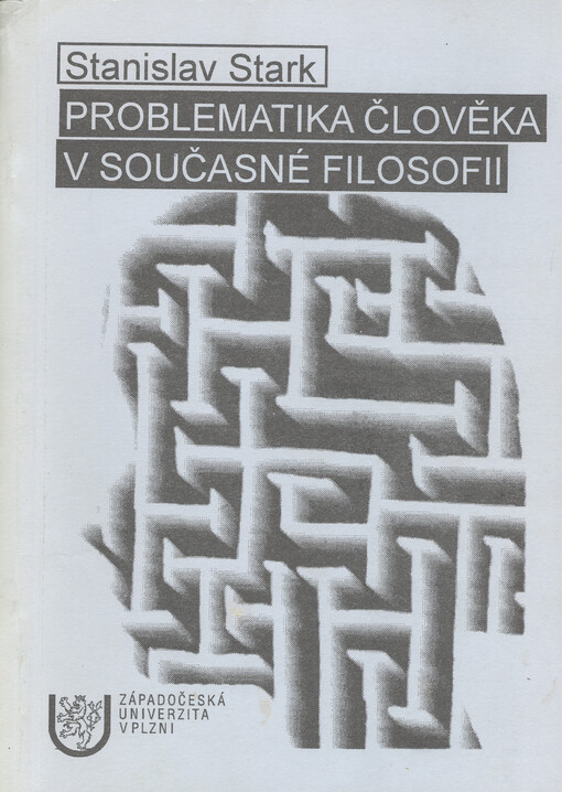 Problematika člověka v současné filozofii