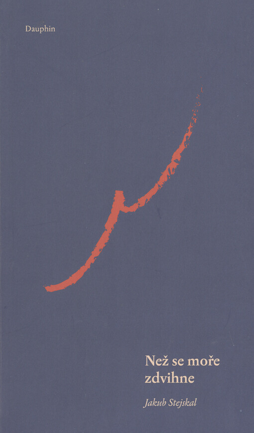 Než se moře zdvihne