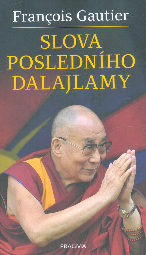 Slova posledního dalajlamy