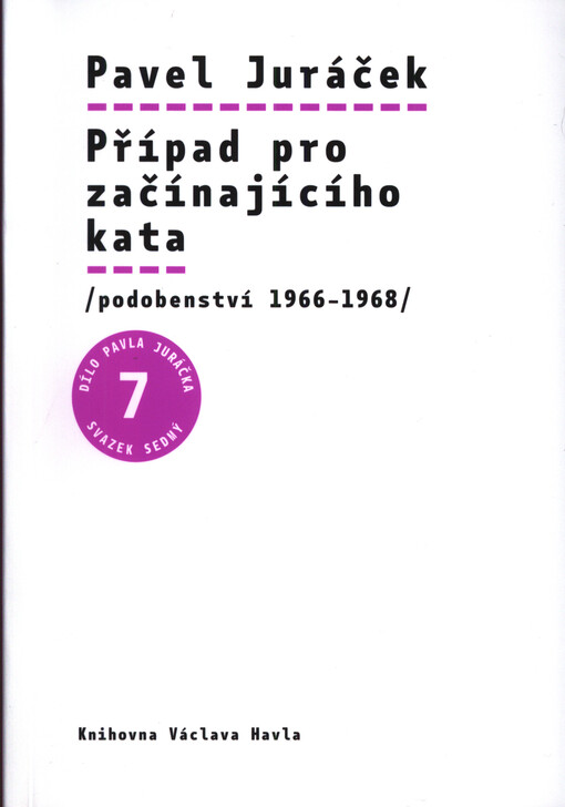 Případ pro začínajícího kata : (podobenství 1966-1968)