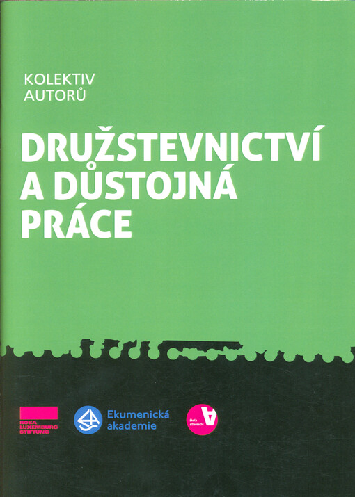 Družstevnictví a důstojná práce