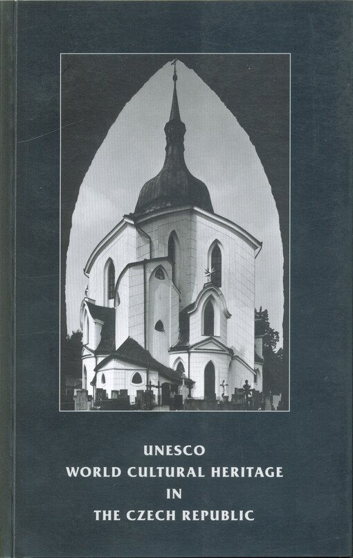 UNESCO world cultural heritage in the Czech Republic