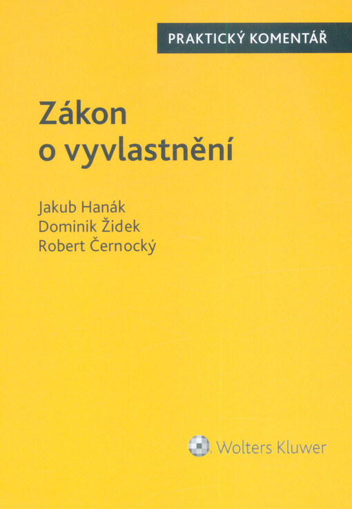 Zákon o vyvlastnění : praktický komentář
