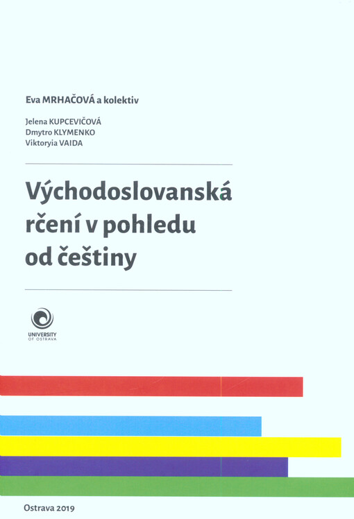 Východoslovanská rčení v pohledu od češtiny