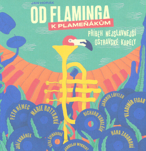 Od Flaminga k Plameňákům